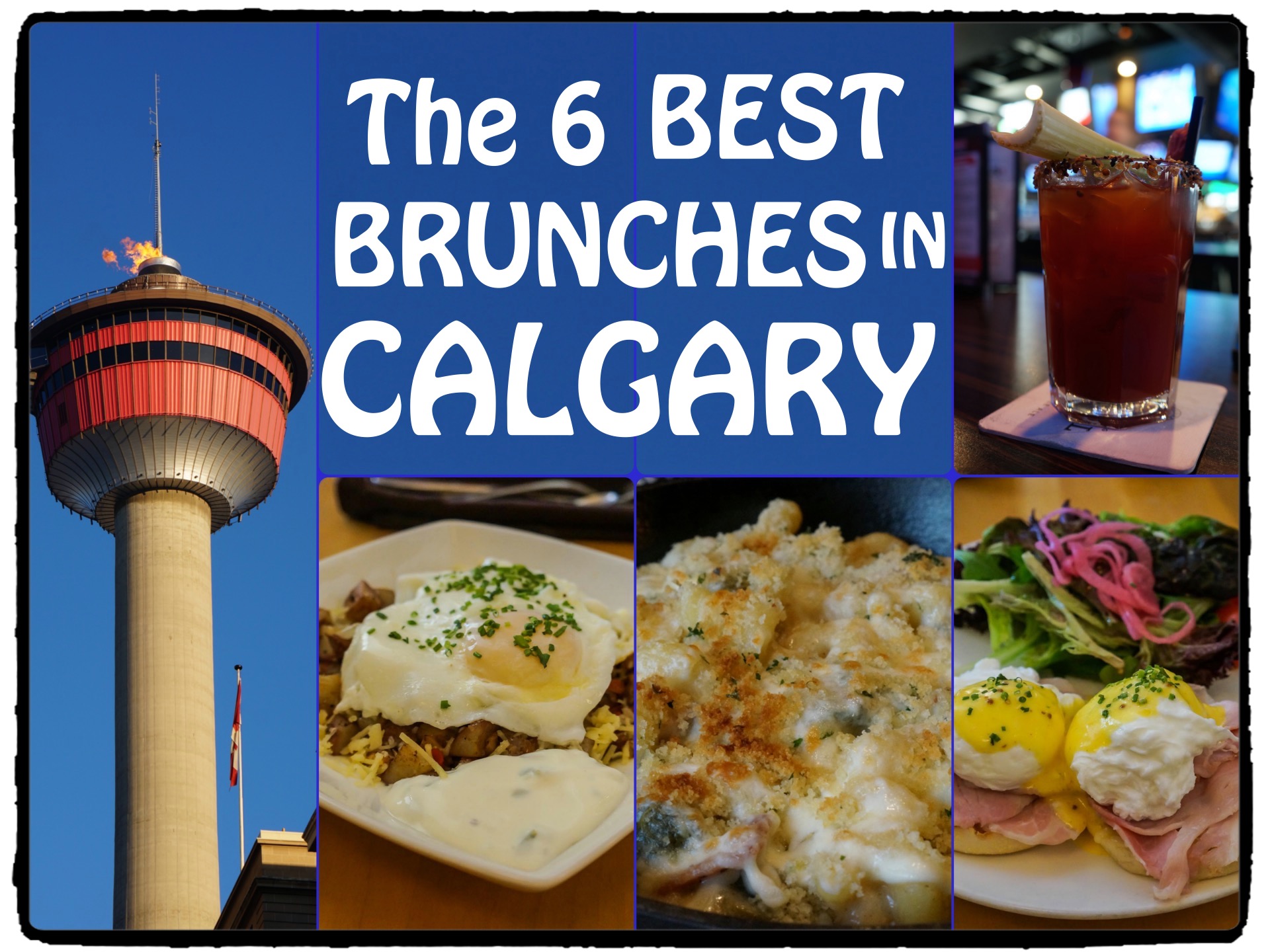 Unique and Best Brunches in Calgary | Brunch Reviews